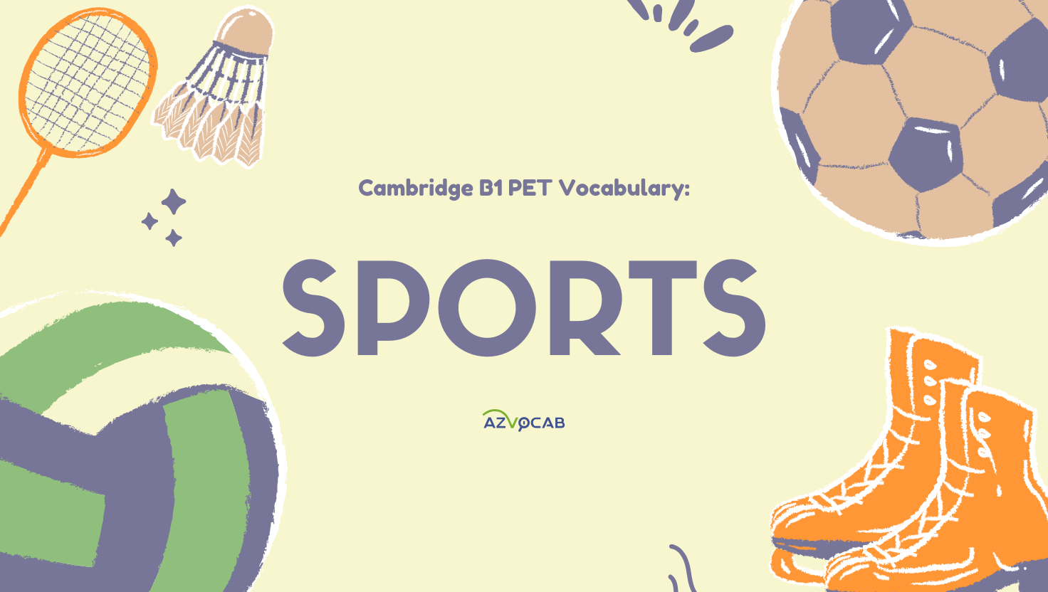 Cambridge B1 PET Vocabulary: sports