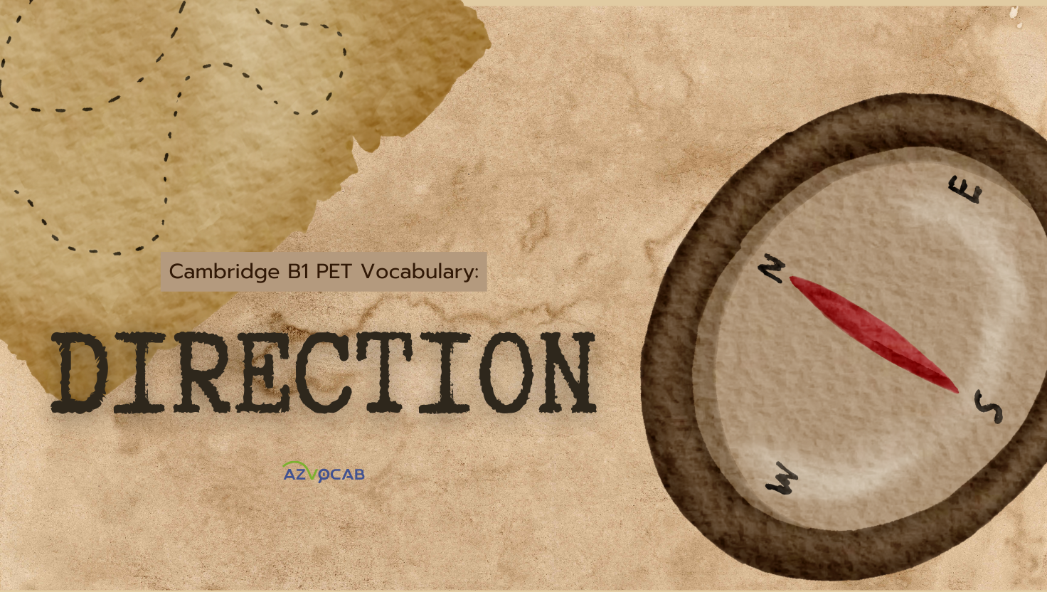 Cambridge B1 PET Vocabulary: direction