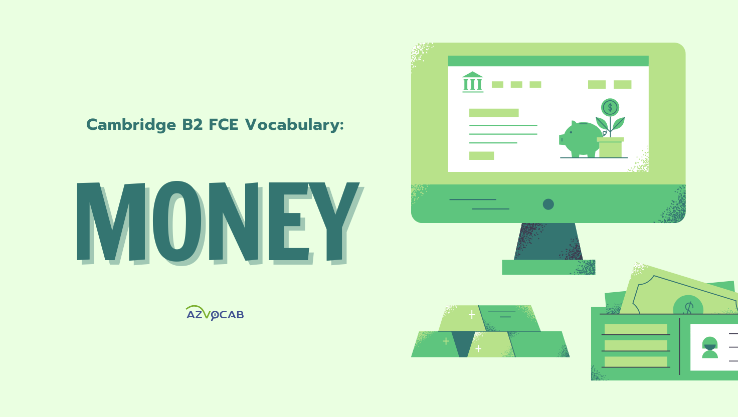 cambridge b2 fce vocabulary: money