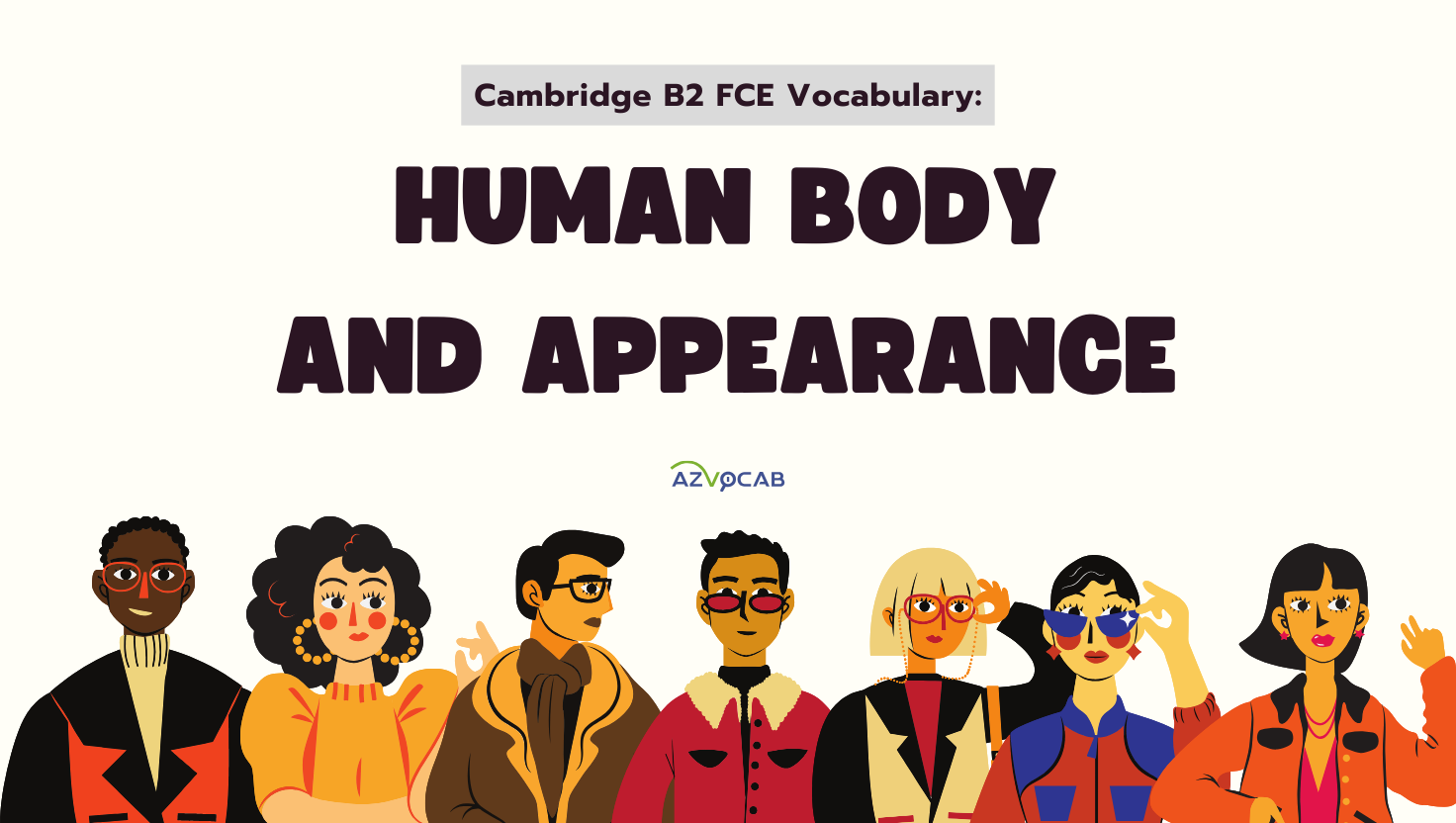 cambridge b2 fce vocabulary: human body and appearance