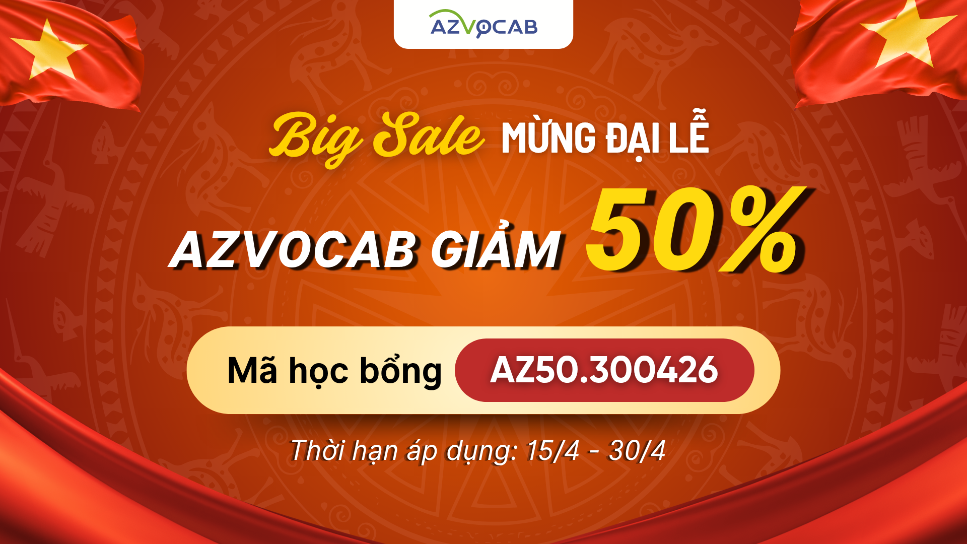 Mừng đại lễ 30/4: azVocab tặng mã học bổng GIẢM 50%