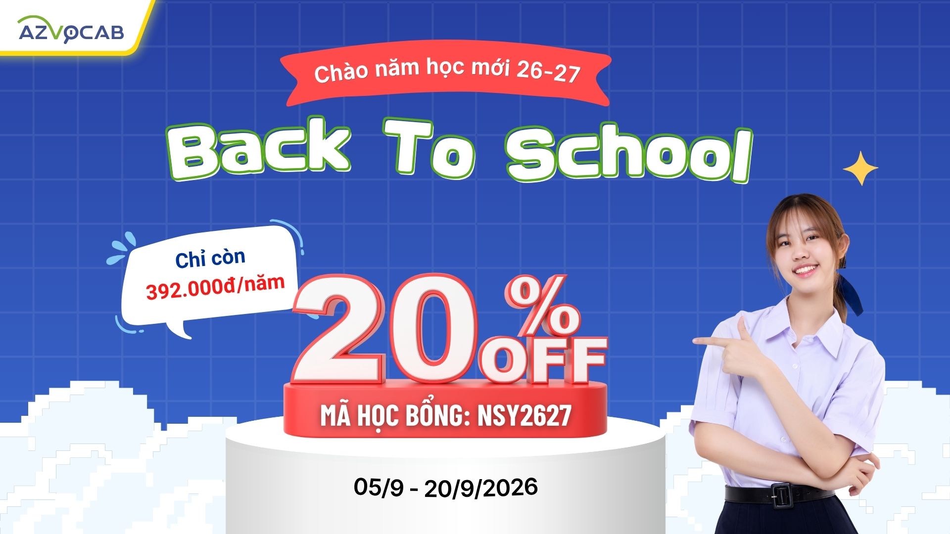 Chào năm học mới 26-27: Ưu đãi GIẢM 20% khi mua tài khoản azVocab